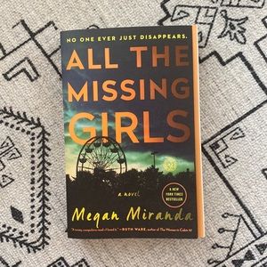 All the Missing Girls - Megan Miranda - New without Tags